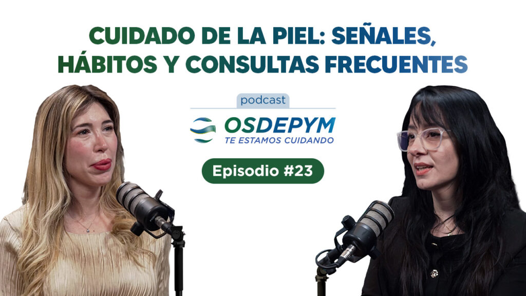 Cuidado de la piel: señales, hábitos y consultas frecuentes
